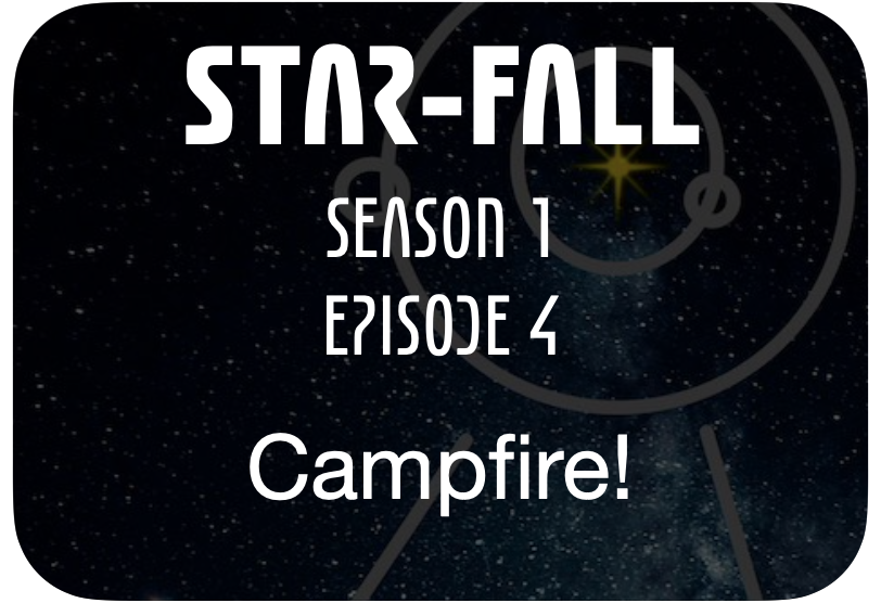 Star-Fall Actual Play RPG – Episode Four